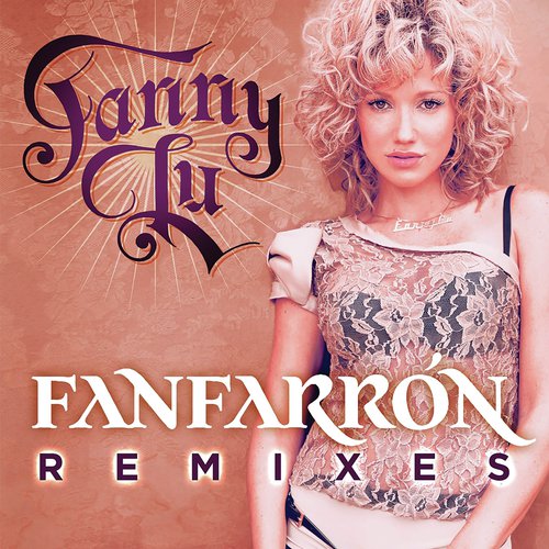 Fanfarrón (Remixes)