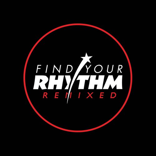 Find Your Rhythm Remixed Part One_poster_image