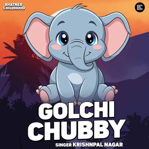 Golchi Chubby