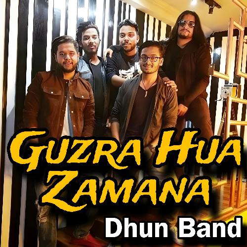 Guzra Hua Zamana