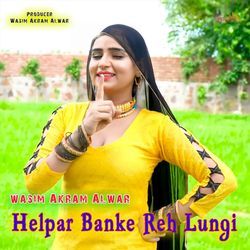 Helpar Banke Reh Lungi-BEUyBTxnWWA