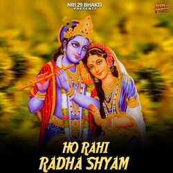 Ho Rahi Radha Shyam-QQM9eydgUUo