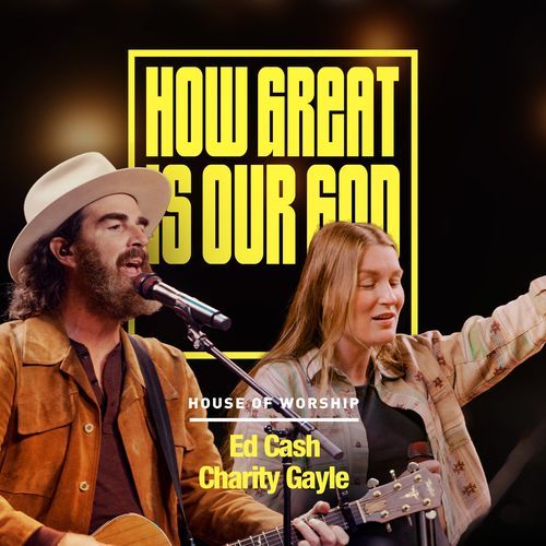 How Great Is Our God