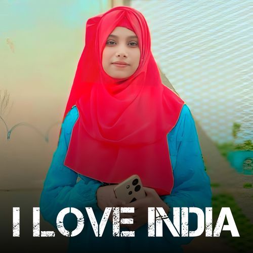 I Love India