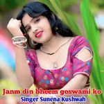 Janm Din Bheem Goswami Ko