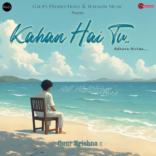 Kahan Hai Tu