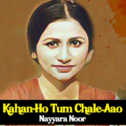 Kahan Ho Tum Chale Aao_poster_image