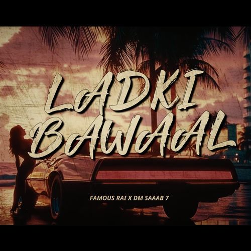 LADKI BAWAL
