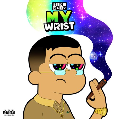 MY WRIST Lyrics MY WRIST Only on JioSaavn