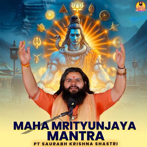 Maha Mrityunjaya Mantra