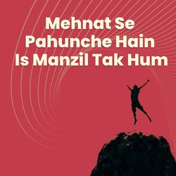 Mehnat Se Pahunche Hain-OB0xQiB5ZHk