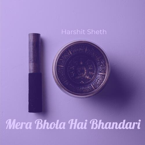 Mera Bhola Hai Bhandari