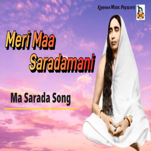 Meri Maa Saradamani