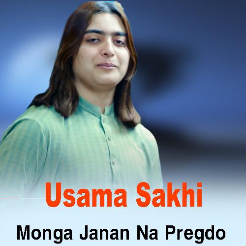 Monga Janan Na Pregdo