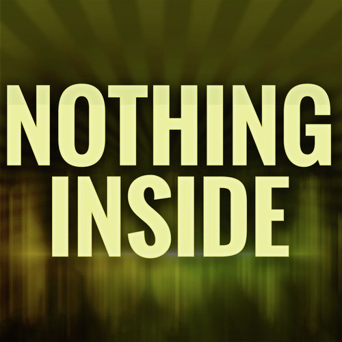 Nothing Inside (A Tribute to Sander van Doorn)