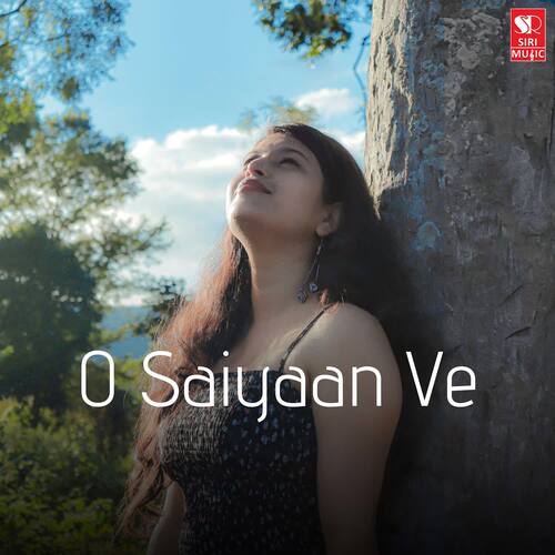 O Saiyaan Ve (Female Version)
