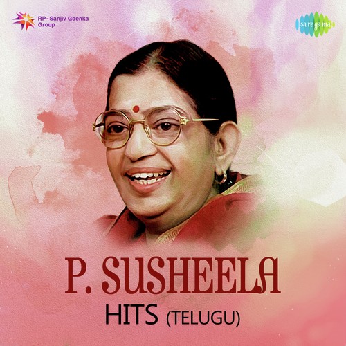 P. Susheela Hits - Telugu