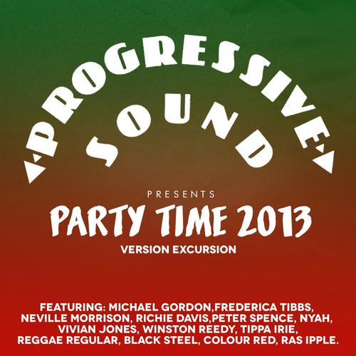 Progressive Sound Presents Party Time 2013