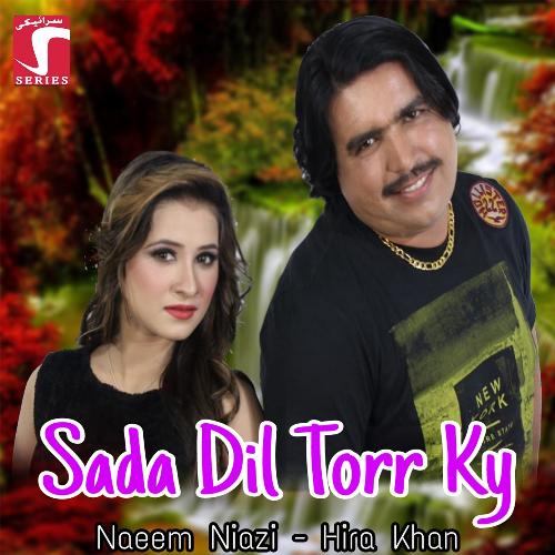 Sada Dil Torr Ky