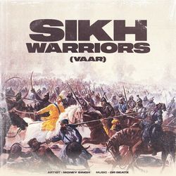 Sikh Warriors (Vaar)