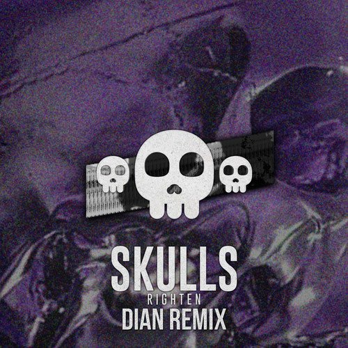 Skulls (Dian Remix)_poster_image