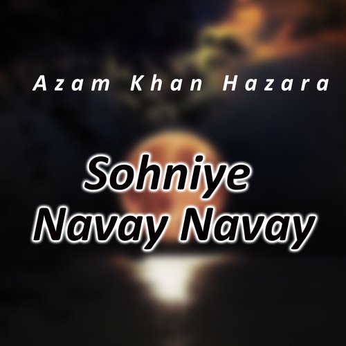 Sohniye Navay Navay