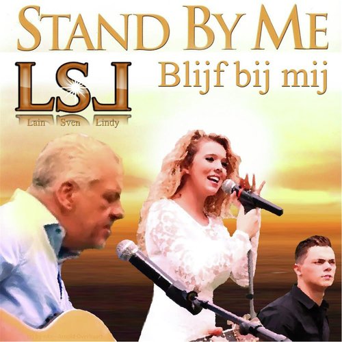 Stand By Me / Blijf Bij Mij