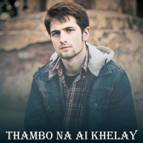 Thambo Na Ai Khelay