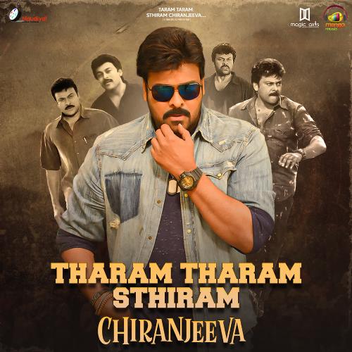 Tharam Tharam Sthiram Chiranjeeva