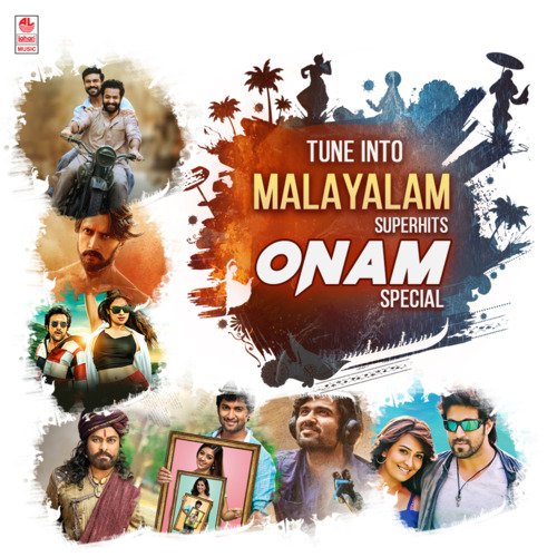 Tune Into Malayalam Superhits - Onam Special