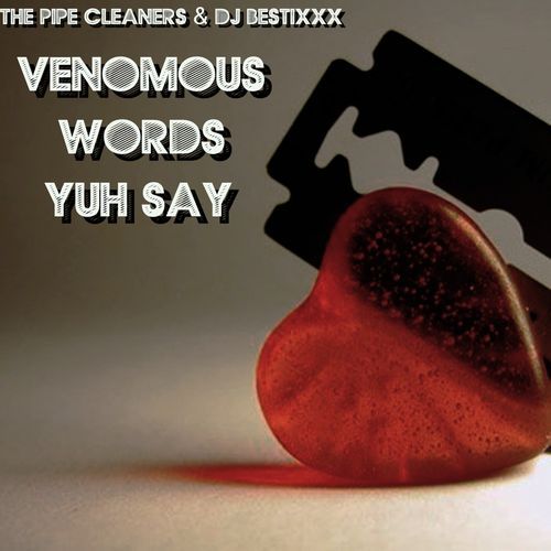 Venomous Words Yuh Say_poster_image