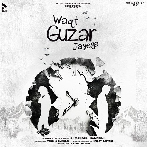 Waqt Guzar Jayega