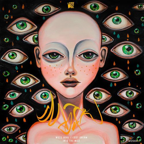 Wuzz! Here/Lost Dream/Into the Mist