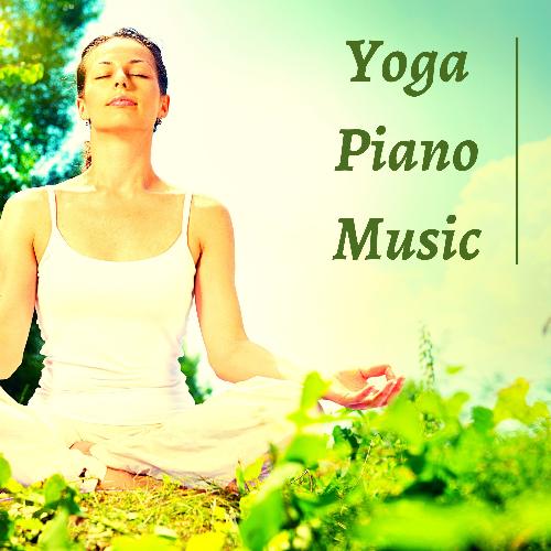 Piano for Meditation and Yoga