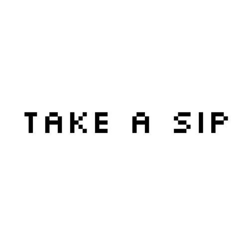 take a sip cover art