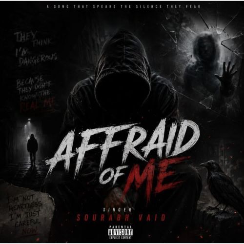 Affraid Of Me