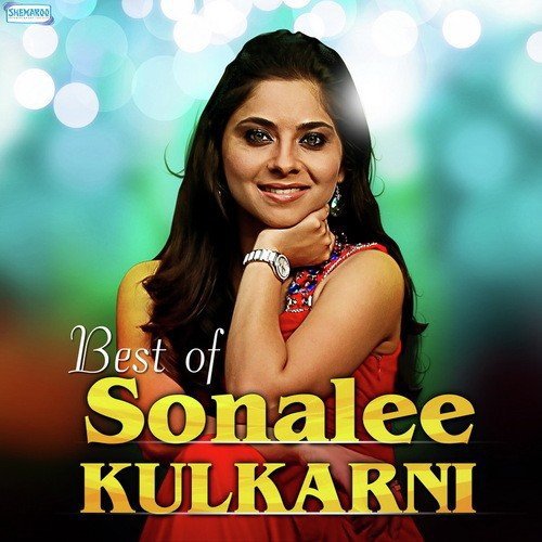 Best Of Sonalee Kulkarni