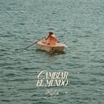 Cambiar el Mundo