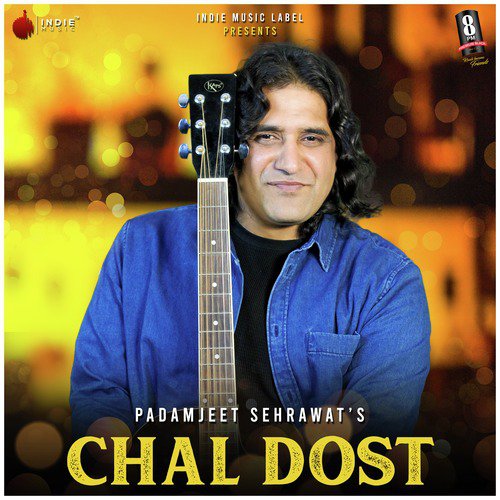 Chal Dost - Single