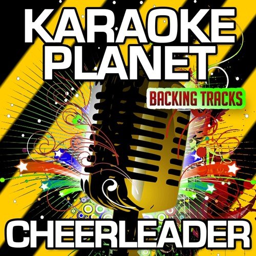 Cheerleader (Karaoke Version with Background Vocals) (Originally Performed By OMI)