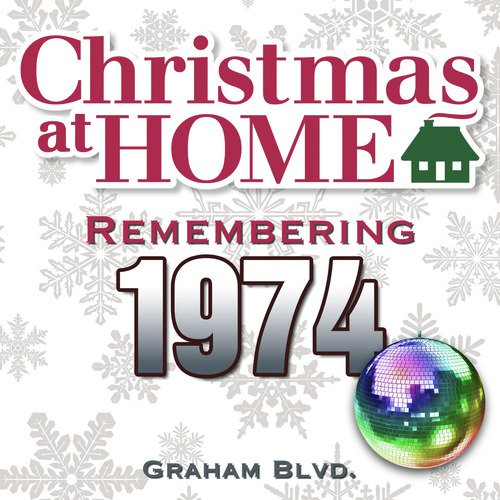 Christmas at Home: Remembering 1974
