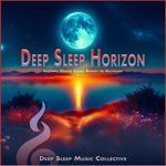 Deep Sleep Horizon: Soothing Whisper Dreams Beneath the Moonlight