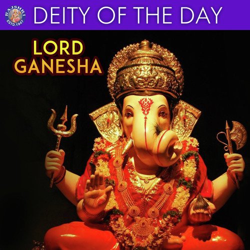 Deity Of The Day - Lord Ganesha