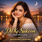 Dil Ko Sukoon Dene Wale Gaane