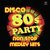 Disco 80 Medley 2: Mac Arthur Park / Chery Chery Lady / Please Don't Go / Like A Virgin / Tarzan Boy / Reggae Night/ The Winner Takes It All / Love Is In The Air / Love To Love You Baby / Paris Latino / Heart Of Glass / Amoureux Solitaires / Dance Hall Da