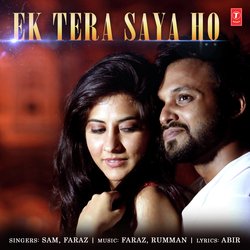 Ek Tera Saya Ho-BloaUjhkY1s