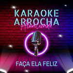Faça Ela Feliz (Instrumental)