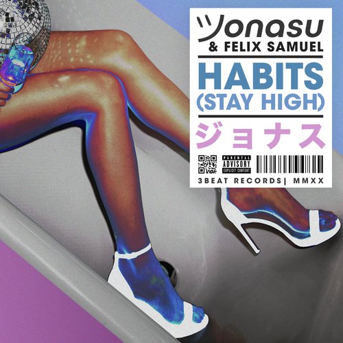 Habits (Stay High)_poster_image