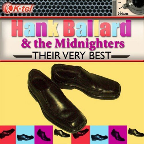 Hank Ballard & The Midnighters - Their Very Best