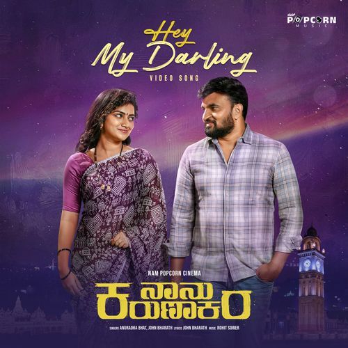 Hey My Darling (From "Naanu Karunakara") (Original Motion Picture Soundtrack)
